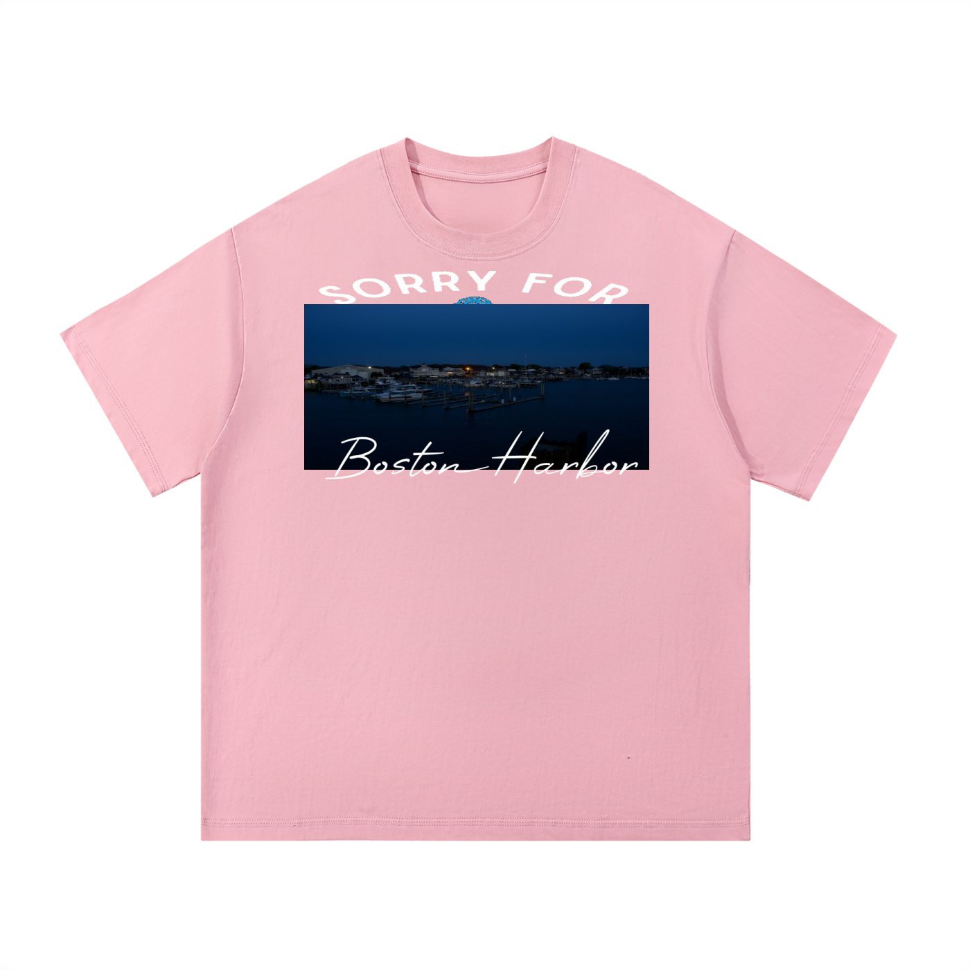 Sorry for Boston Harbor